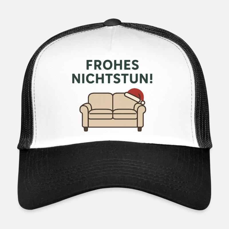 Frohes Nichtstun! Trucker Cap