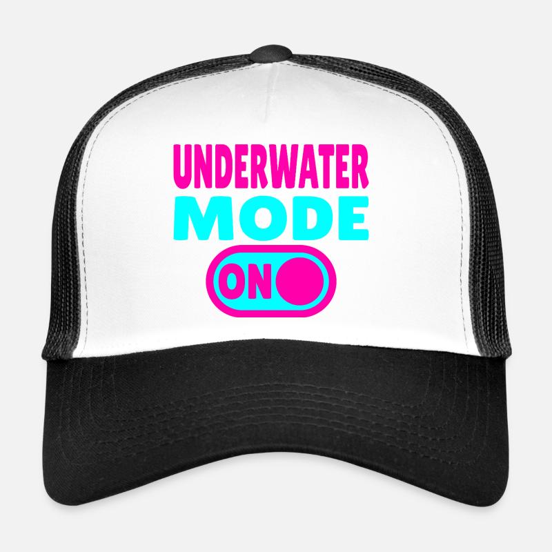 Underwater Mode ON  Trucker Cap