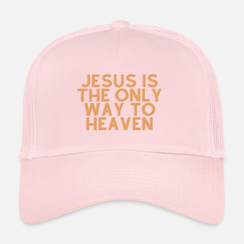 Jésus est le seul chemin vers le ciel - Citation chrétienne Casquette trucker 