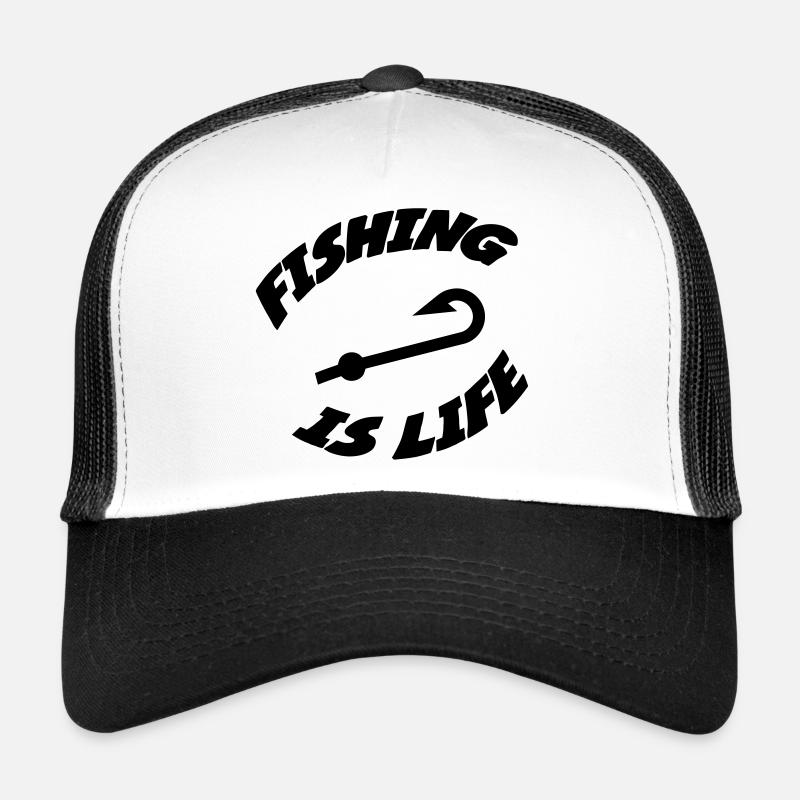 Fishing is life ! Casquette trucker 