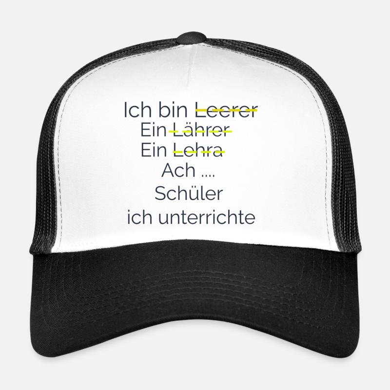 Ich unterrichte Schüler - Trucker Cap - Weiß/Schwarz