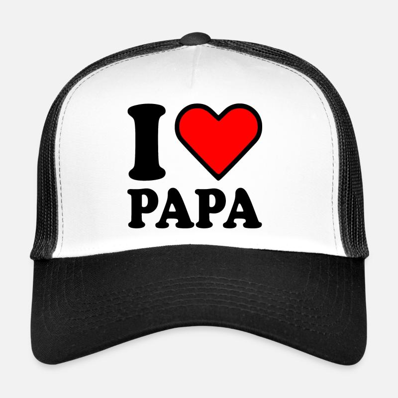 I love papa Trucker Cap