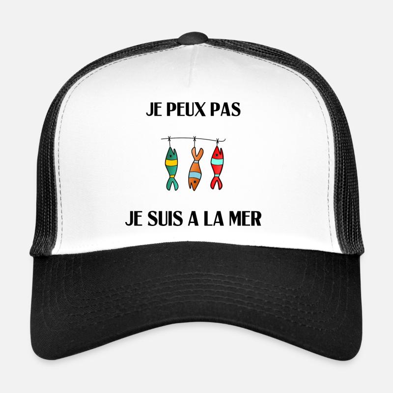 JE PEUX PAS JE SUIS A LA MER Casquette trucker 