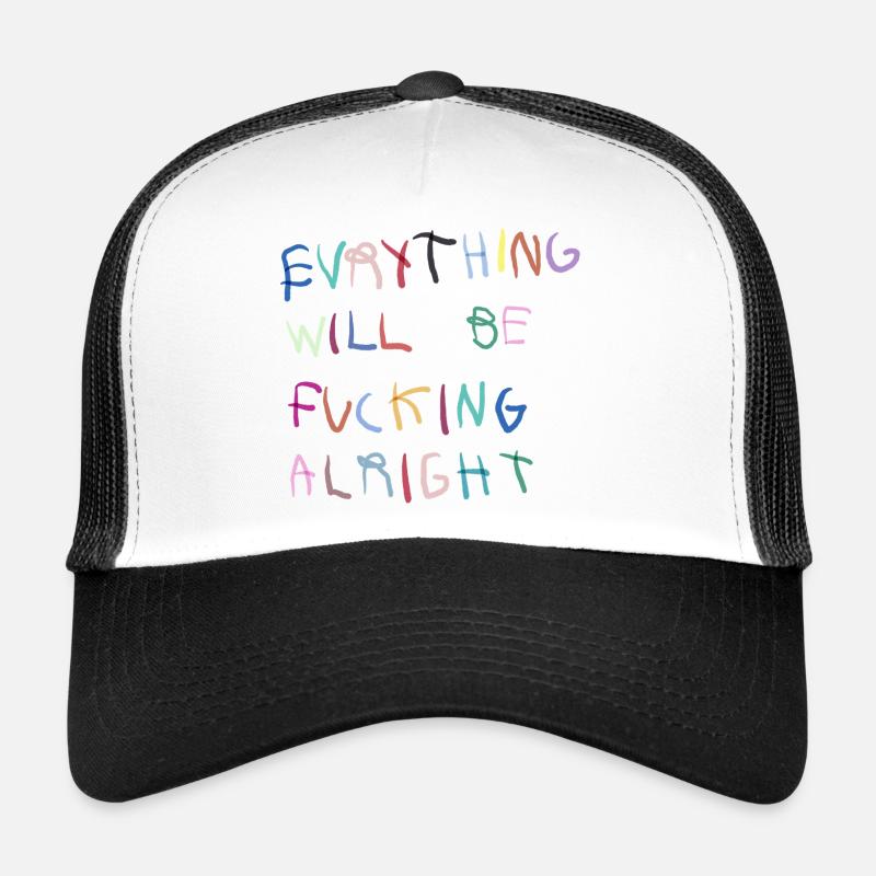 Everything will be alright bunt  - Trucker Cap - Weiß/Schwarz