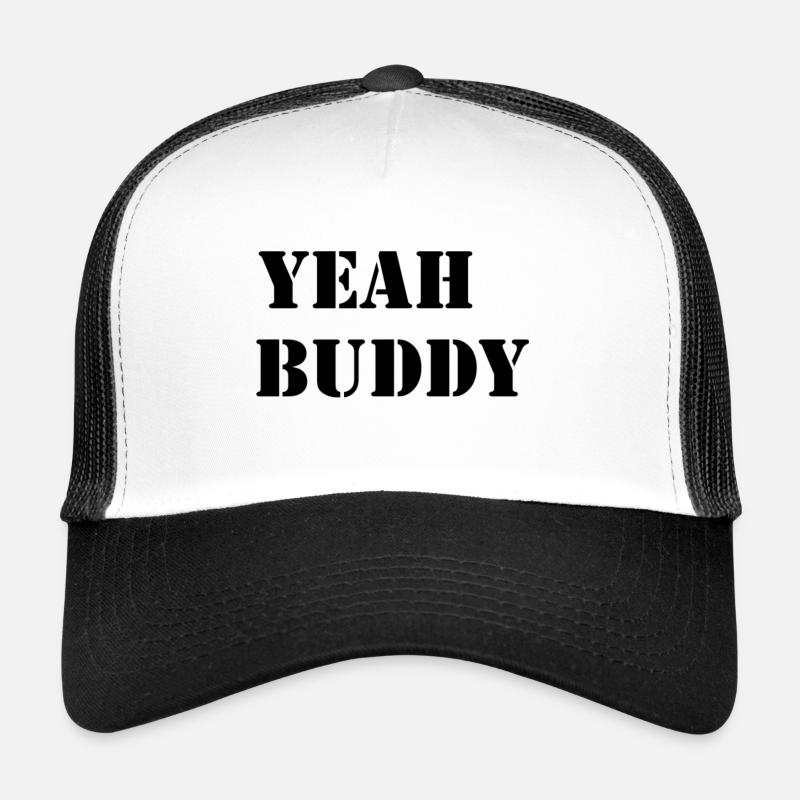 yeah buddy von ronnie coleman Trucker Cap