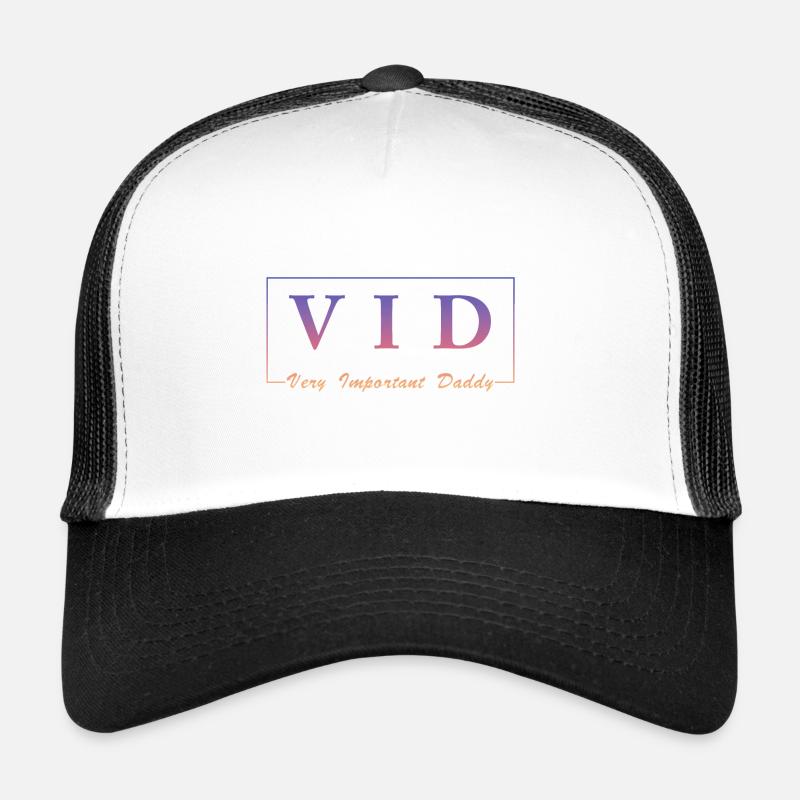 VID Very Important Daddy Trucker Cap