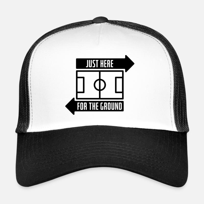 Just here for the ground - Trucker Cap - Weiß/Schwarz