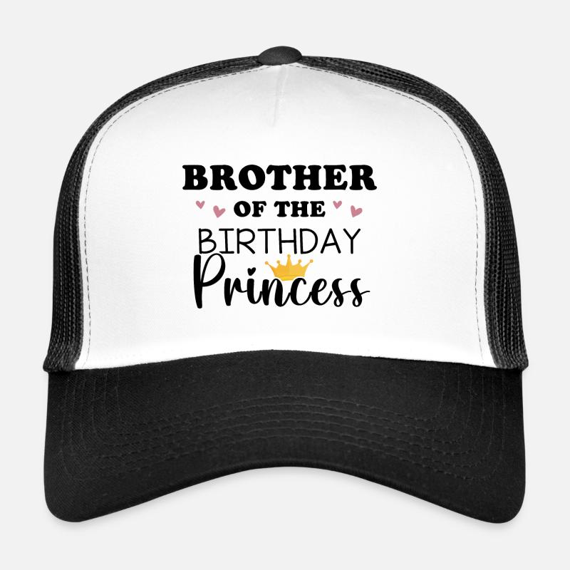 Frère De La Princesse D’anniversaire Casquette trucker 