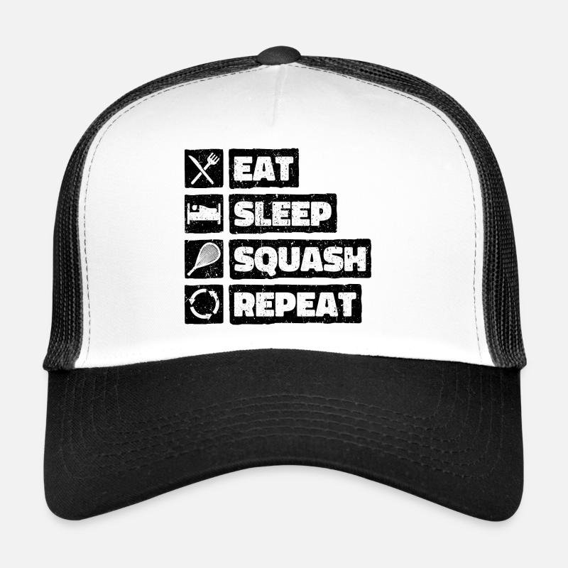 Eat Sleep Squash Repeat. Hobby Squashball Indoor Trucker Cap