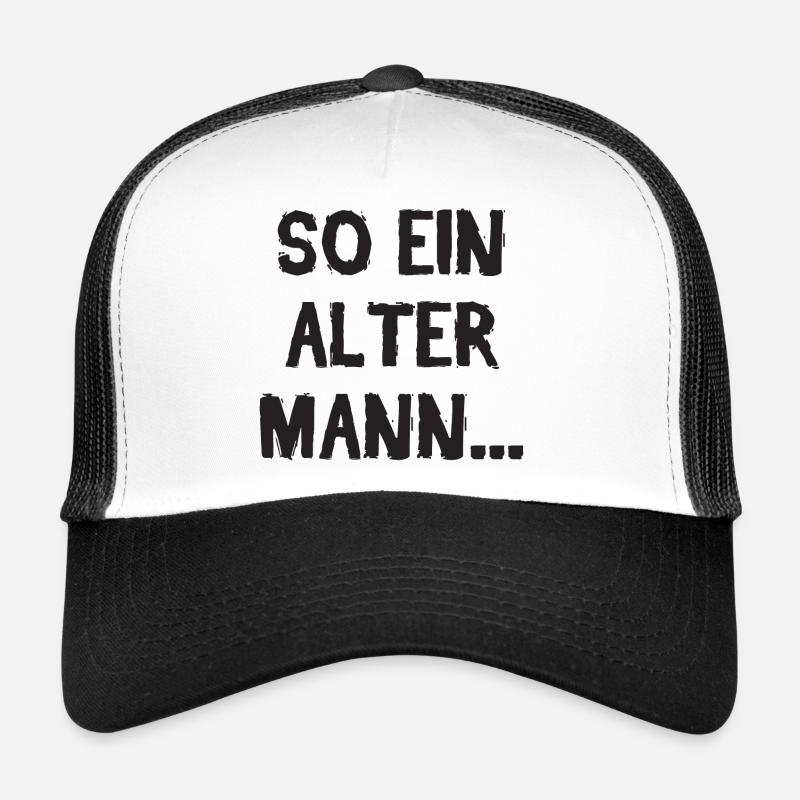 So Ein Alter Mann Geburtstag Fieser Spruch - Trucker Cap - Weiß/Schwarz