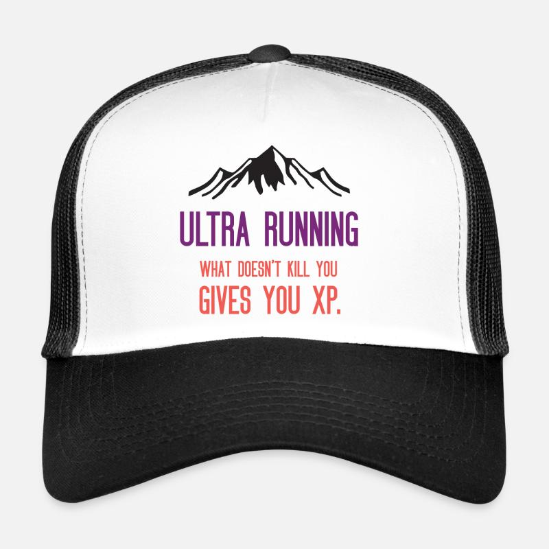 Ultra Running - Ce qui ne vous tue pas vous donne de l’XP Casquette trucker 