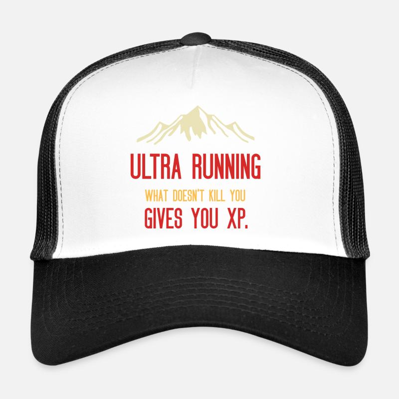 Ultra Running - Ce qui ne vous tue pas vous donne de l’XP Casquette trucker 