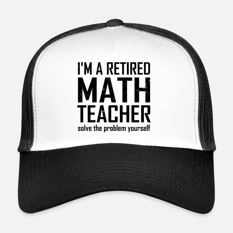 Professeur de mathématiques à la retraite Casquette trucker 