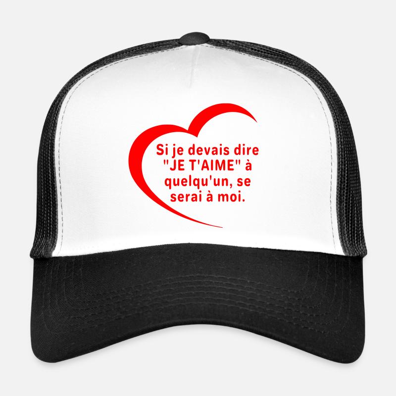 Dire je t'aime Casquette trucker 