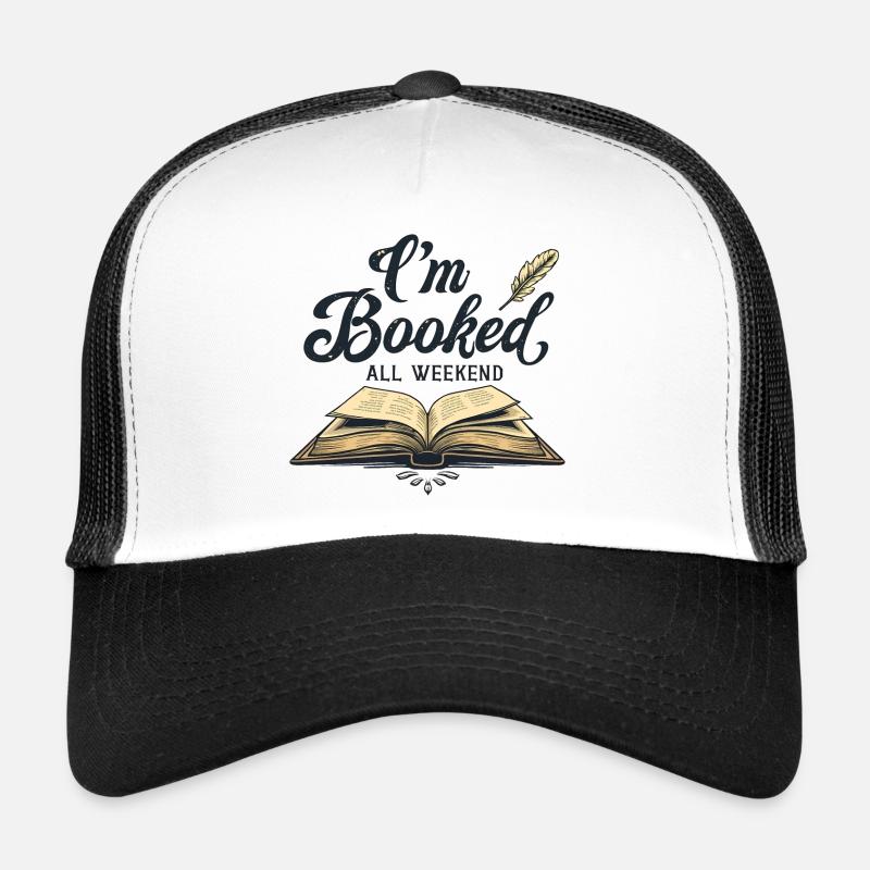 ICH BIN DAS GANZE WOCHENENDE AUSGEBUCHT Trucker Cap