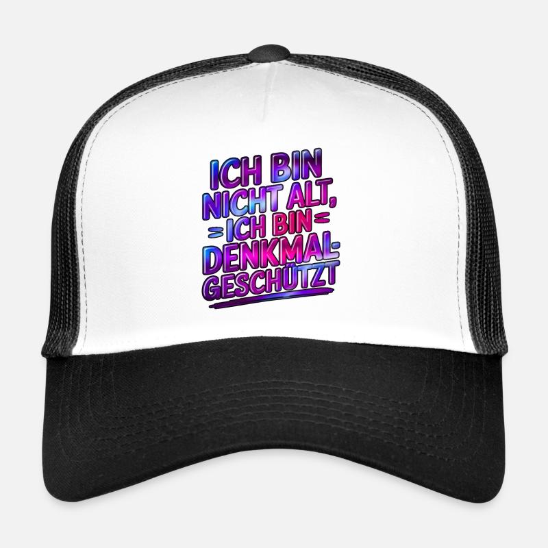 Ich bin nicht alt, ich bin denkmalgeschützt - Trucker Cap - Weiß/Schwarz