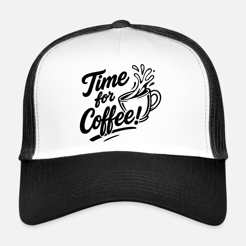 Time for Coffee! - Trucker Cap - Weiß/Schwarz