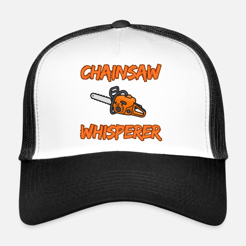 Whisperer à la tronçonneuse - Conception drôle de bûcheron Casquette trucker 