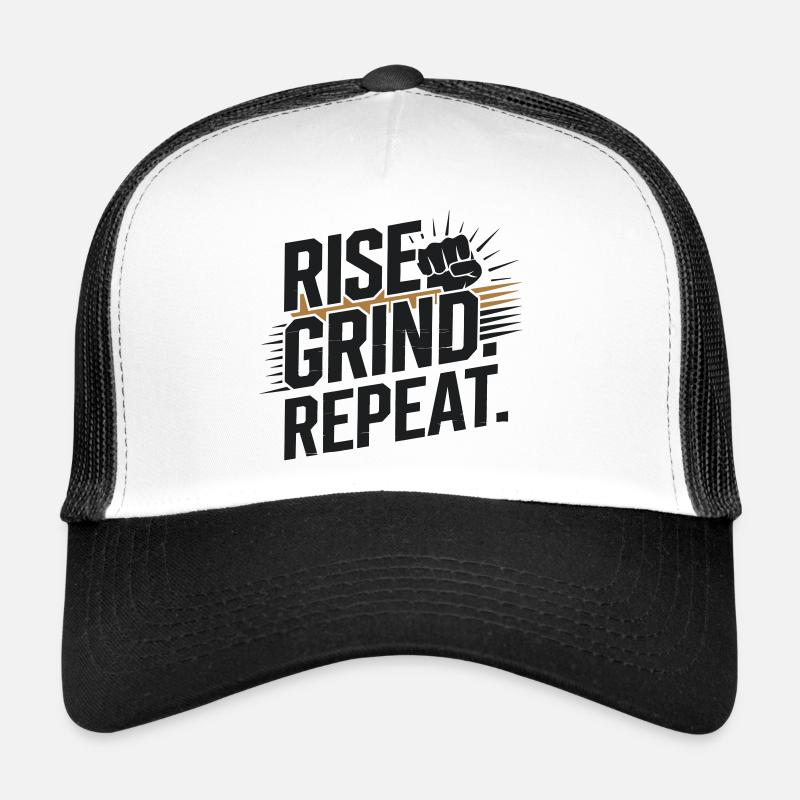 Rise Grind Repeat Motiv-Shirt Trucker Cap