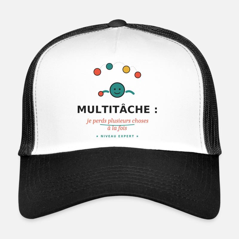 Multitâche: je perds plusieurs choses Casquette trucker 