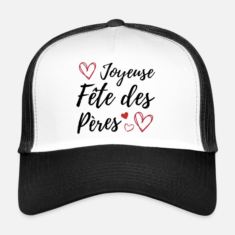 Joyeuse fête des pères Casquette trucker 