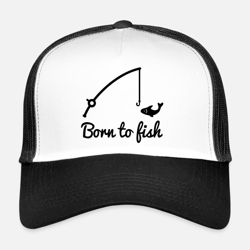 born to fish Trucker Cap