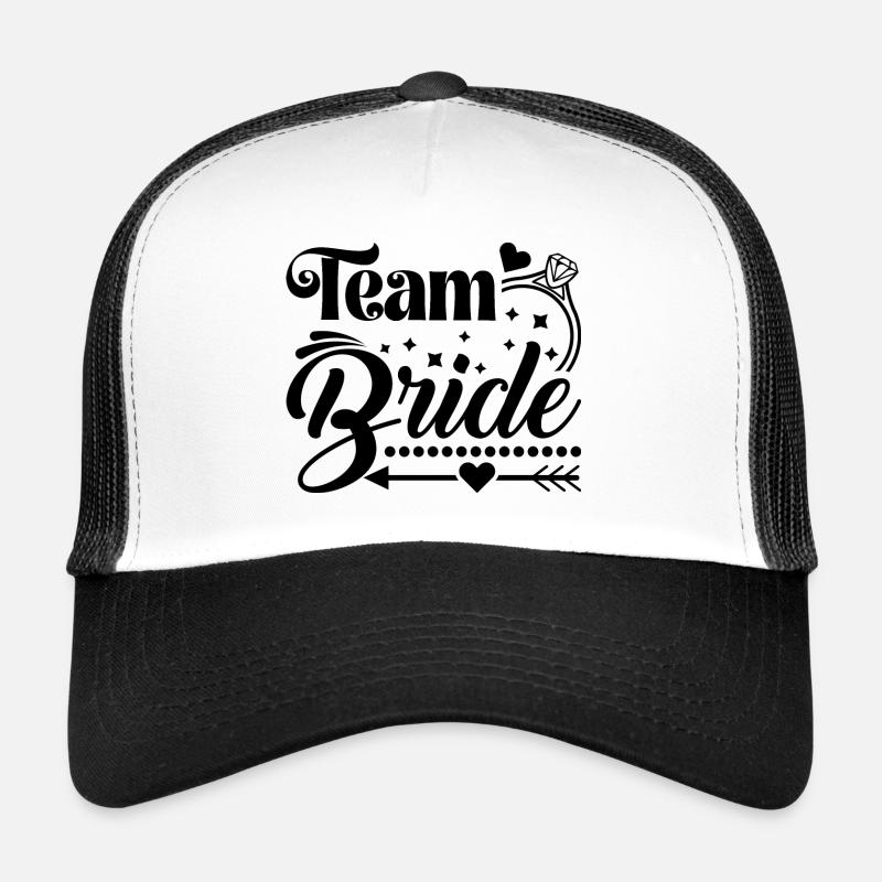 Team Bride Bachelor Party Wedding Party - Trucker Cap - Weiß/Schwarz