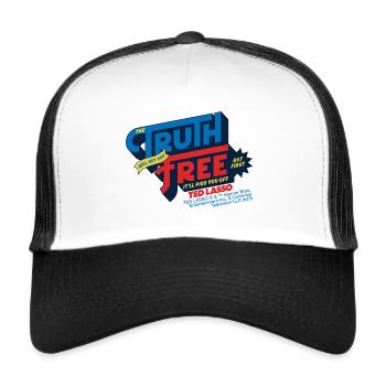 Ted Lasso Zitat Blau Und Rot - Trucker Cap - Weiß/Schwarz - Vorne