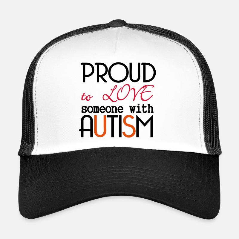 Love someone with Autism - Trucker Cap - white/black