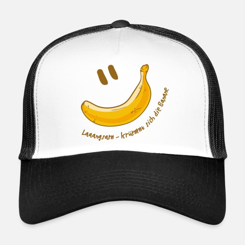 Langsam krümmt sich die Banane - Trucker Cap - Weiß/Schwarz