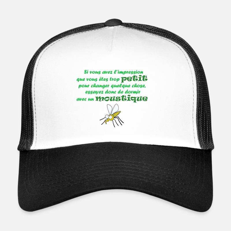 Changer les choses - moustiques - humour citation Casquette trucker 
