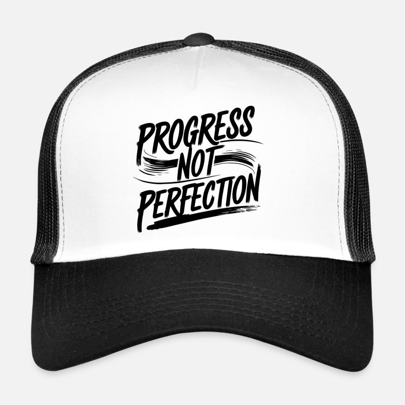 T-shirt Progress Not Perfection Casquette trucker 