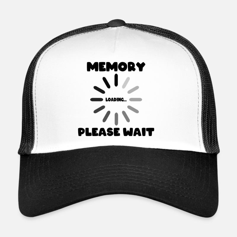 Memory Loading... Please Waite Trucker Cap