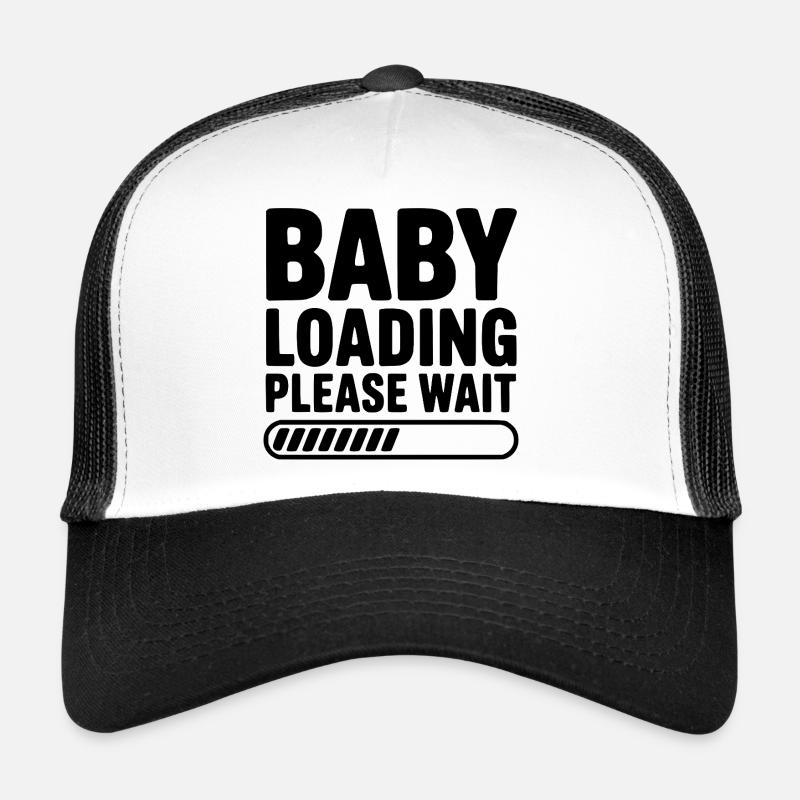 Baby Loading Please Wait Trucker Cap