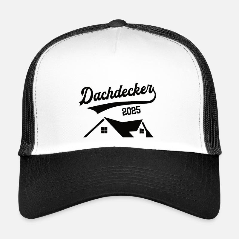 Dachdecker 2025 Beruf Dachdeckerei Lehre Lehrling Trucker Cap