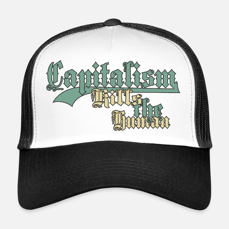 Kapitalismus Tötet das Menschliche Trucker Cap