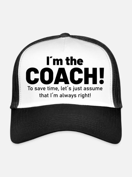 I am the coach! - Trucker Cap - white/black - Front