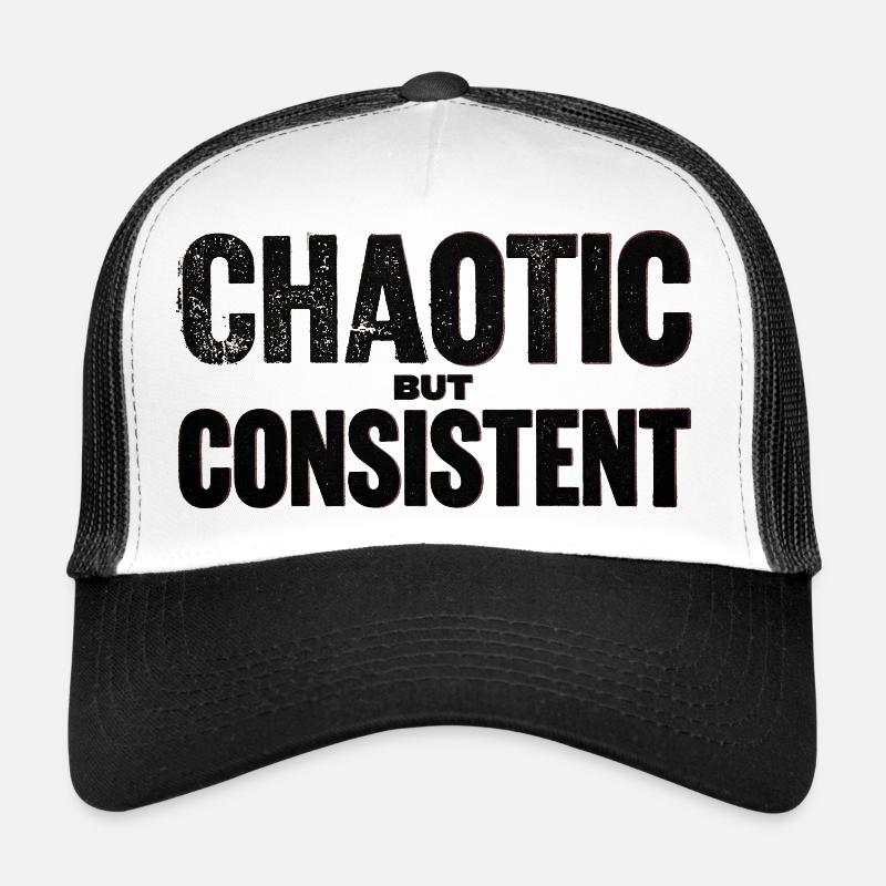 chaotic-but-consistent Trucker Cap