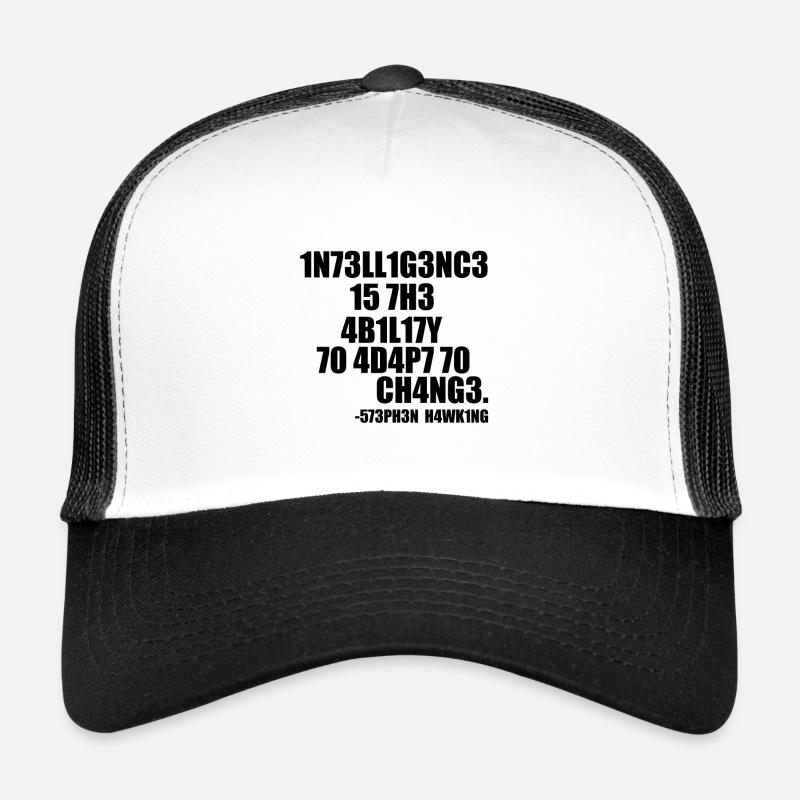 INTELLIGENTER STEPHEN HAWKING SPRUCH! GESCHENKIDEE - Trucker Cap - Weiß/Schwarz