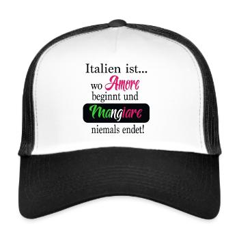 Italy is ... where Amore starts - Trucker Cap - white/black - Front