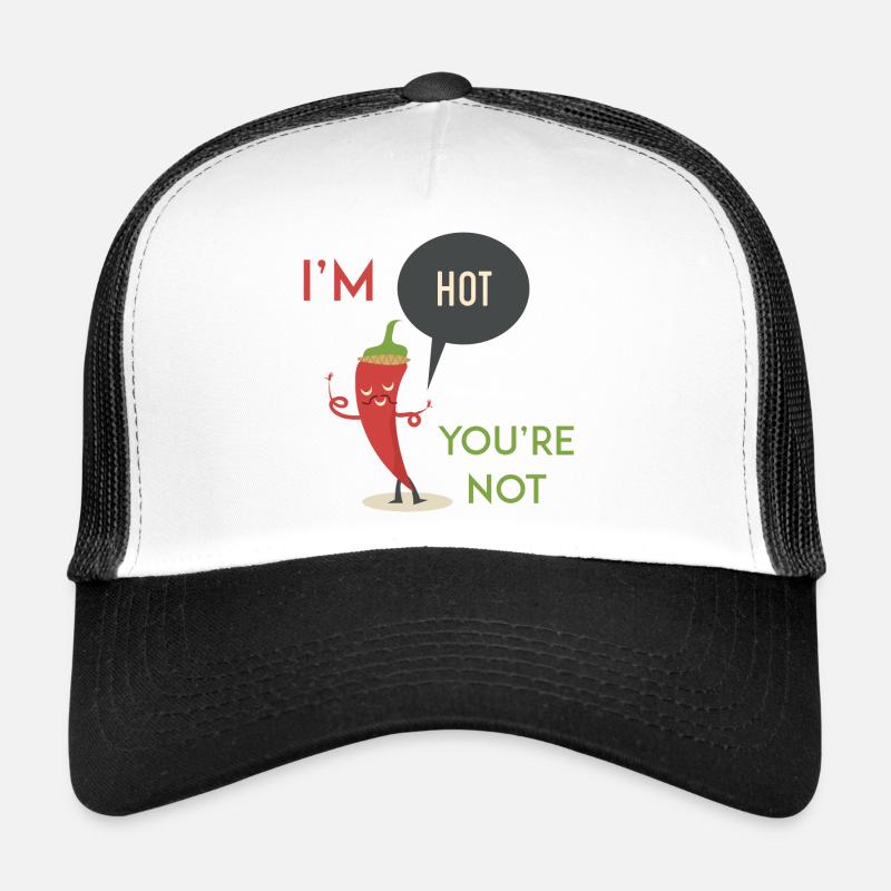 Ich bin heiß, du bist nicht Trucker Cap