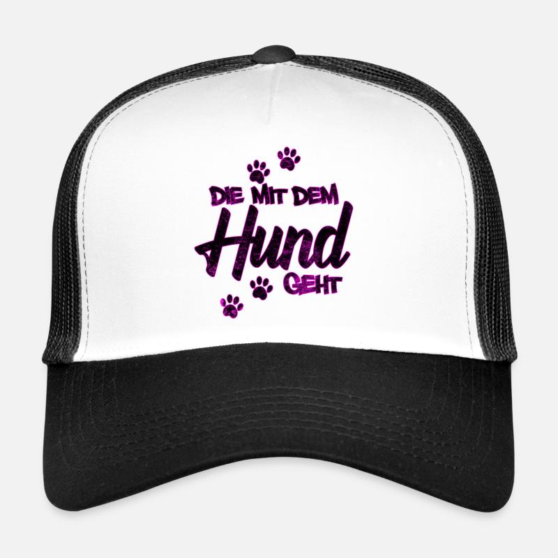 Die mit dem Hund geht | Hundebesitzer Geschenkidee - Trucker Cap - Weiß/Schwarz
