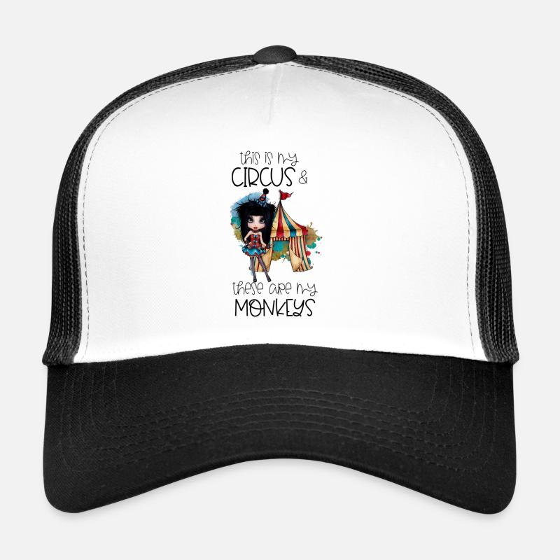 This Is My Circus These Are My Monkeys Spruch Trucker Cap