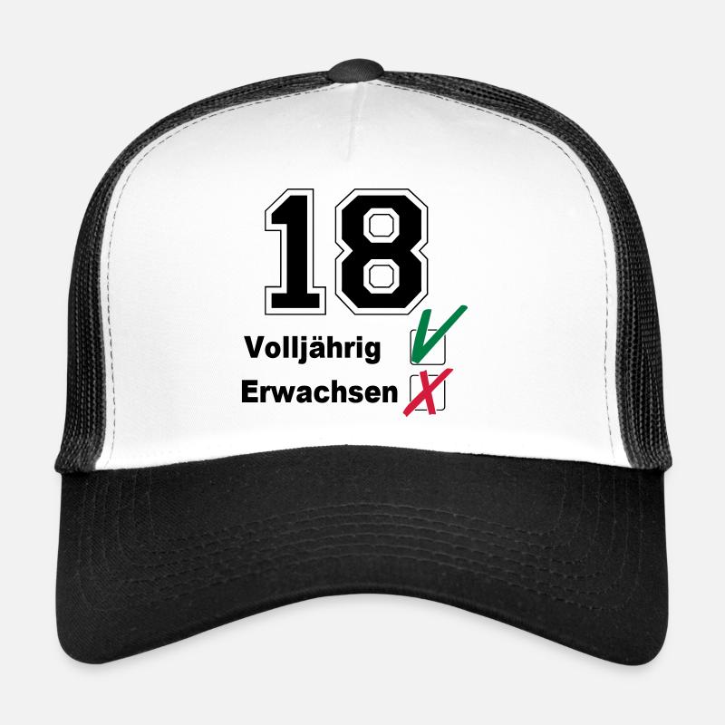 18. Geburtstag ,Volljährig , erwachsen(25) - Trucker Cap - Weiß/Schwarz
