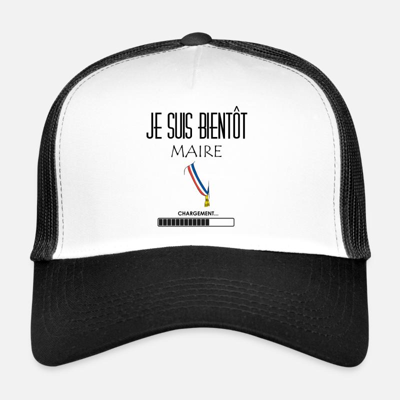 Je suis bientôt maire - Casquette trucker  - blanc/noir