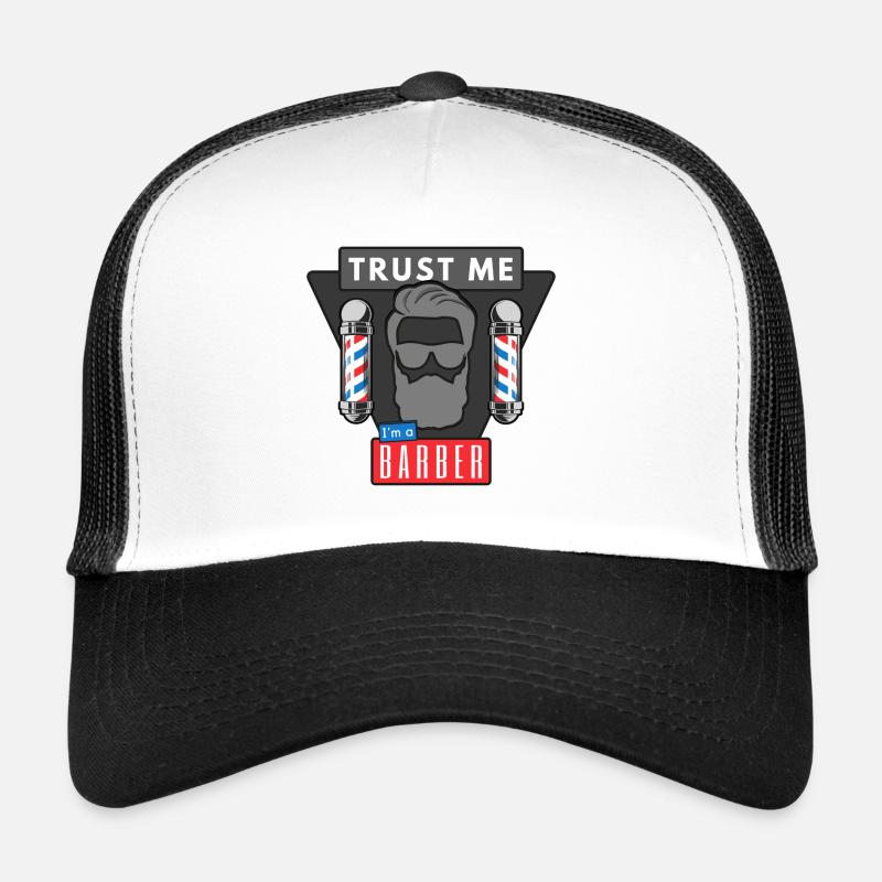 Croyez-moi, je suis un barbier Casquette trucker 