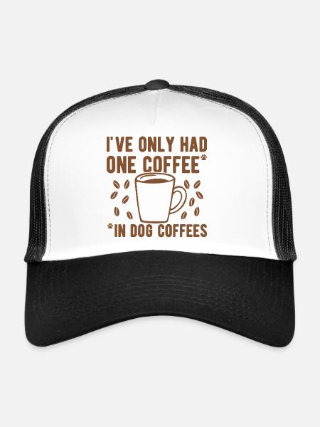 Coffee Saying Dog Coffees Coffees Coffee Lovers - Trucker Cap - white/black - Front