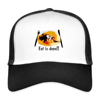 Eat is done!! (orange) - Trucker Cap - white/black - Front