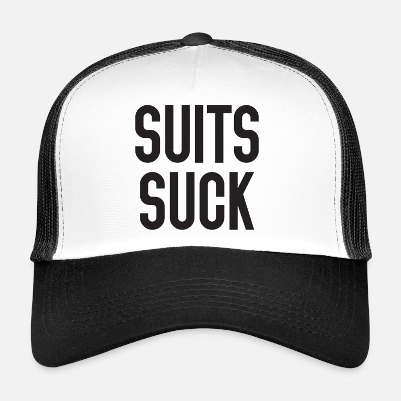 Suits Suck Trucker Cap