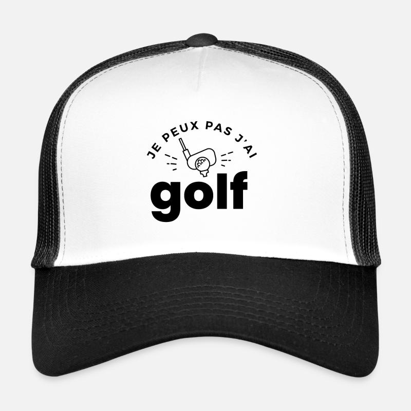 Je peux pas j'ai golf Casquette trucker 